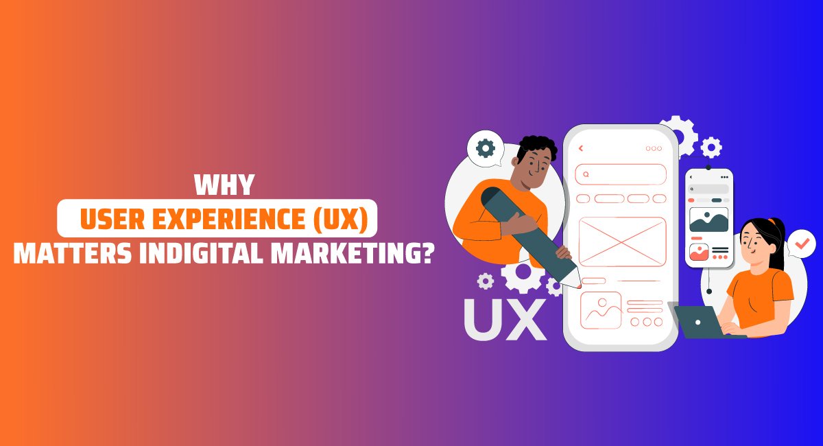 UX in digital marketing 